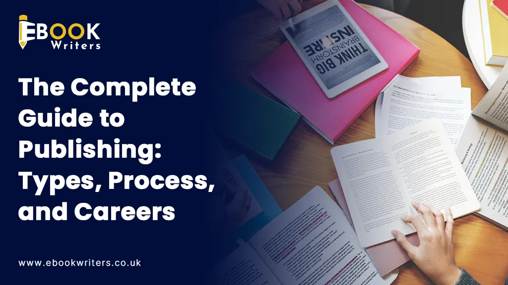 Complete Guide to Publishing