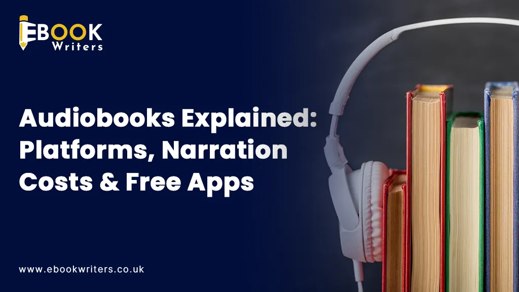 Audiobooks Explained